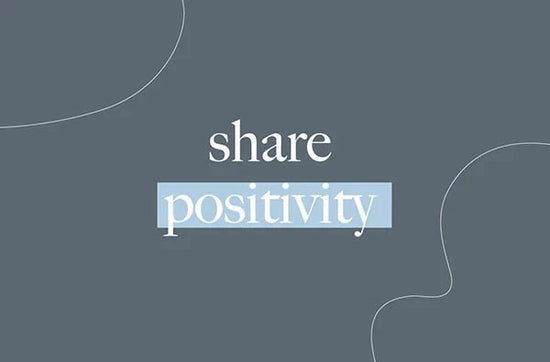 share positivity